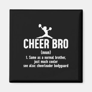 Funny Cheerleading Brother Cheer Bro Definition Ch Magnet