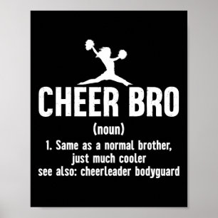 Funny Cheerleading Brother Cheer Bro Definition Ch Poster