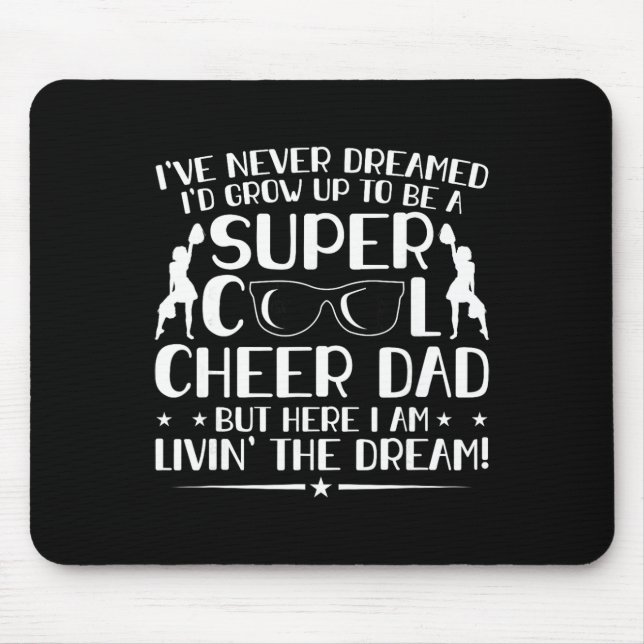 Funny Cheerleading Dad Cheer Dad Cheerleading Fath Mouse Pad (Front)