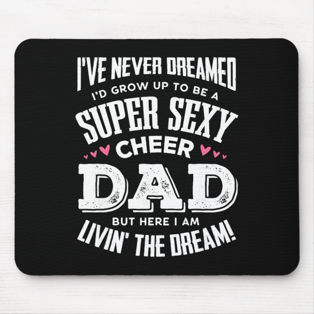 Funny Cheerleading Dad Father Cheer Dad  Mouse Pad (Front)