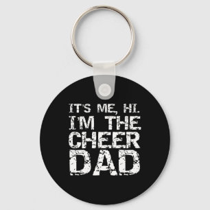 Funny Cheerleading Father Gift It's Me Hi I'm The Key Ring