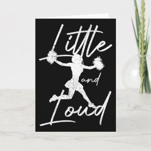 Funny Cheerleading Girl Little And Loud Cheerleade Card