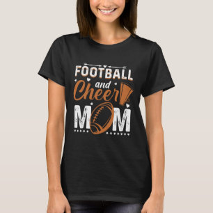 Funny Cheerleading Mum Footll And Cheer Mum _2 T-Shirt