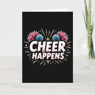 Funny Cheerleading Quote Gift Happens Card