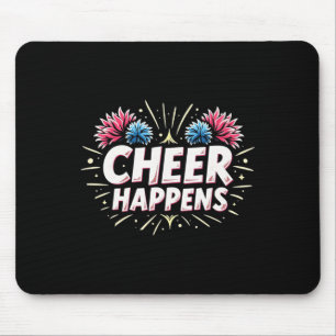 Funny Cheerleading Quote Gift Happens  Mouse Pad