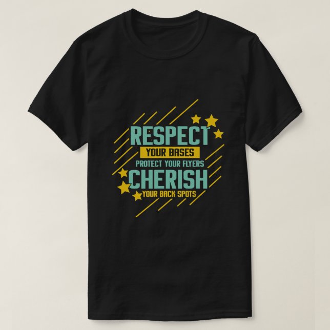 Funny Cheerleading Respect Your Bases Protect Your T-Shirt (Design Front)