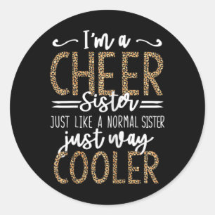 Funny Cheerleading Sister Leopard Cheetah Print Ch Classic Round Sticker