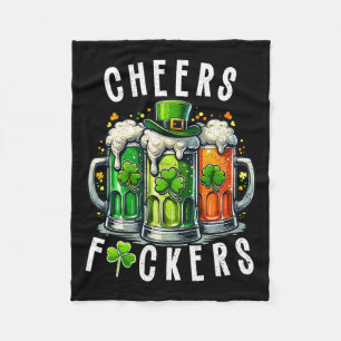 Funny Cheers Ers St Patricks Day Irish Drinking Fleece Blanket