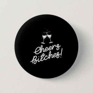 Funny Cheers Es Adult New Years Eve Fun Party 6 Cm Round Badge