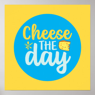 Funny Cheese The Day Retro Colour Kitchen Art Poster