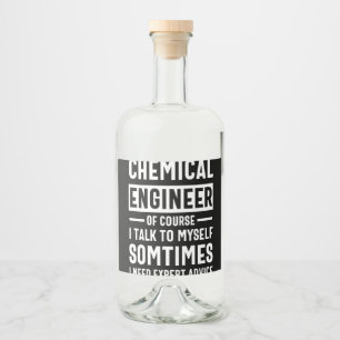 Funny Chemical Engineer Gift Liquor Bottle Label