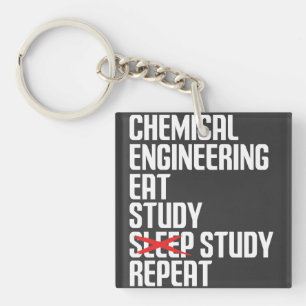 Funny Chemical Engineering Eat Study Repeat Gift Key Ring