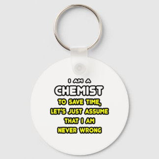 Funny Chemist T-Shirts and Gifts Key Ring