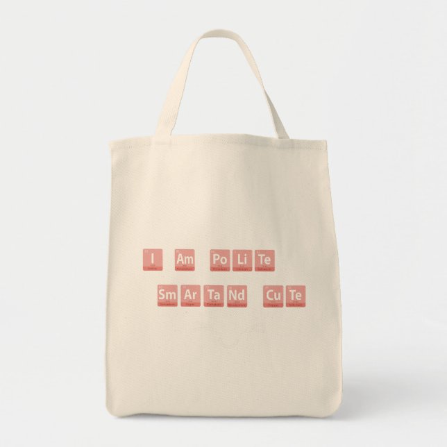 Funny Chemistry Elements Design Smart Cute Polite  Tote Bag (Front)