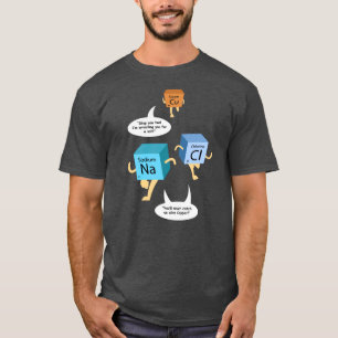 Funny Chemistry Periodic Table Pun T-Shirt
