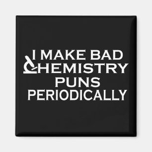 funny chemistry saying magnet