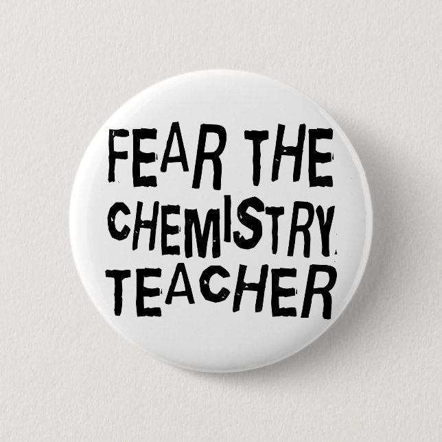 Funny Chemistry Teacher 6 Cm Round Badge (Front)