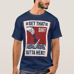 Funny Chess Match for Board Game Lovers Get That O T-Shirt