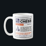 Funny Chess Mug Prescription Design<br><div class="desc">Funny Chess Mug With a Prescription Design For The Chess Lover In Your Life. Easy To Personalise and Makes For a Great Chess Team Gift.</div>