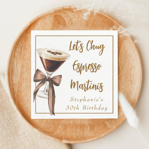 Funny Chic Let's Chug Espresso Martinis Birthday Napkin