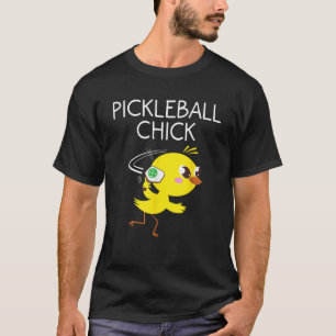 Funny Chick Pickleball Gift For Women Cool Chicken T-Shirt