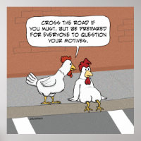 Funny Chicken Advice About Crossing the Road