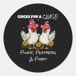 Funny Chicken Breast Cancer Awareness Chicks For A Classic Round Sticker