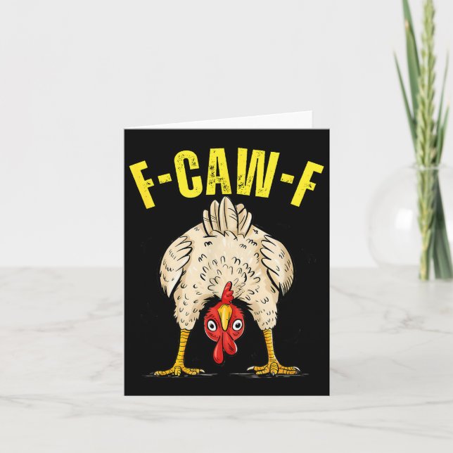 Funny Chicken Butt F-caw-f Rooster Country Farm He Card (Front)