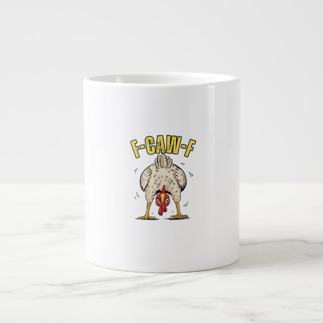 Funny Chicken Butt F-Caw-F Rooster Country Hen Chi Large Coffee Mug (Front)