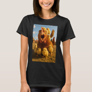 Funny Chicken Chicks For Men Women  T-Shirt