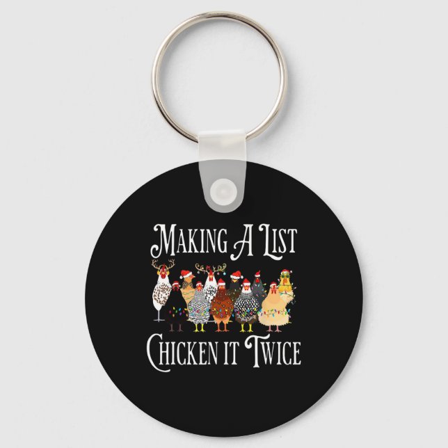 Funny Chicken Christmas, Making A List Chicken It  Key Ring (Front)