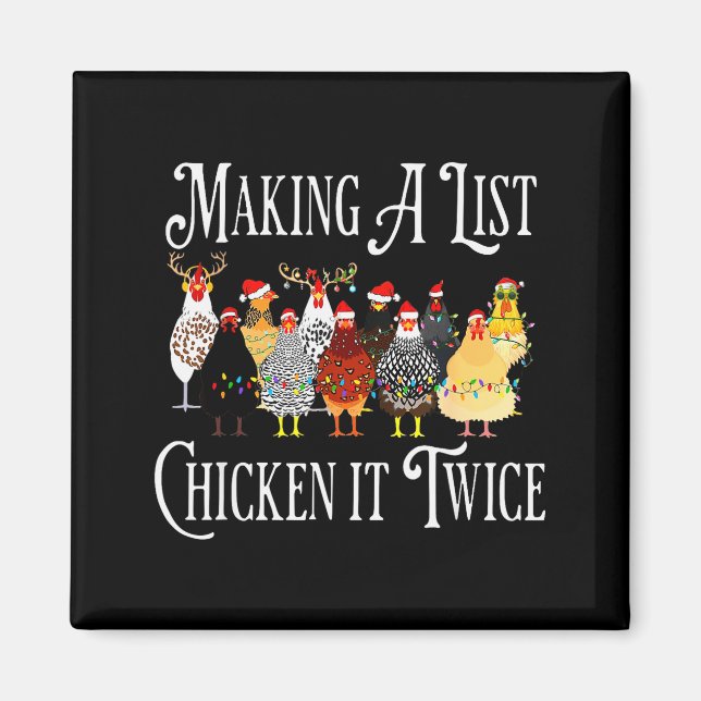 Funny Chicken Christmas, Making A List Chicken It  Magnet (Front)