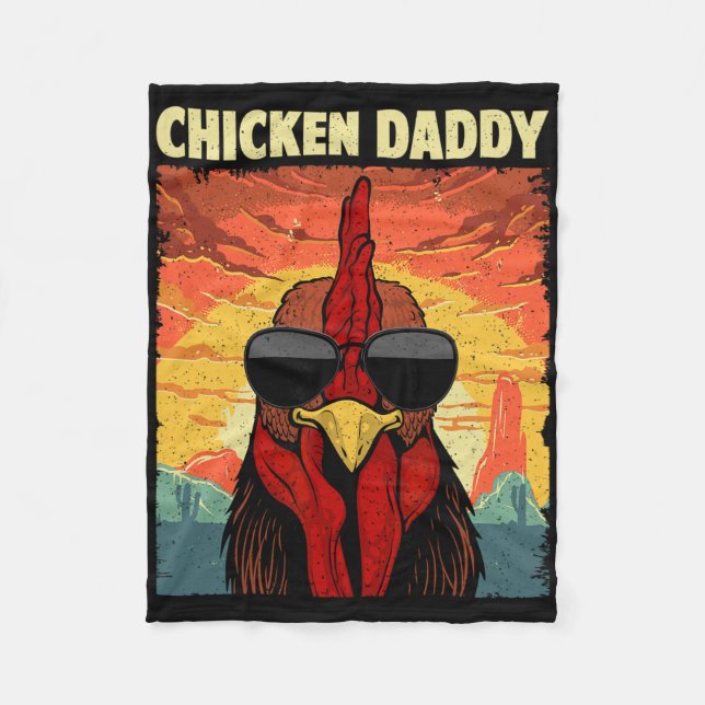 Funny Chicken Daddy Design For Dad Men Farmer Chic Fleece Blanket (Front)