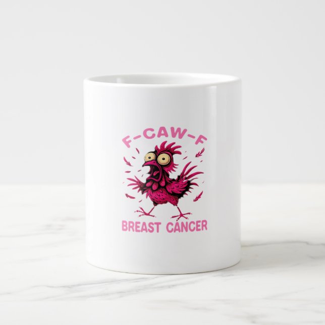 Funny Chicken F-Caw-F Breast Cancer Awareness Vint Large Coffee Mug (Front)