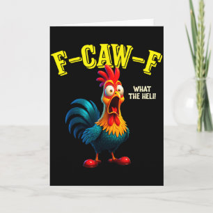 Funny Chicken F-caw-f What The Heli Rooster Humour Card