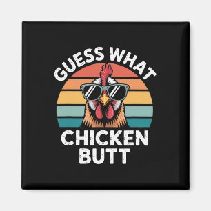 Funny Chicken Farmer Farming Guess What Chicken Bu Magnet