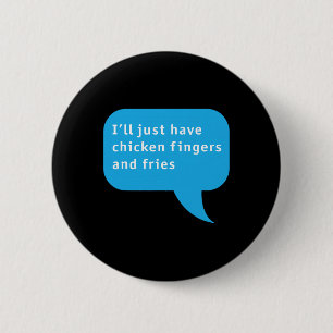 Funny Chicken Fingers Tenders And Fries Kids Meal 6 Cm Round Badge