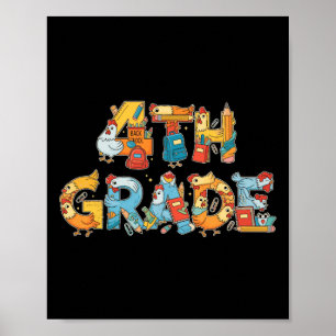 Funny Chicken Fourth Grade Ck To School Kids Boys  Poster
