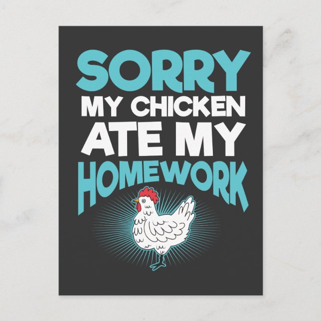 Funny Chicken Gift - Homework School Sayings Postcard (Front)