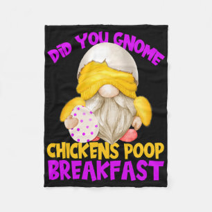 Funny Chicken Gnome Quote For Women Chickens Poop  Fleece Blanket