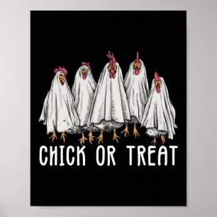 Funny Chicken Halloween Costume Chick Or Treat Chi Poster