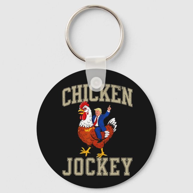 Funny Chicken Jockey Trump  Key Ring (Front)
