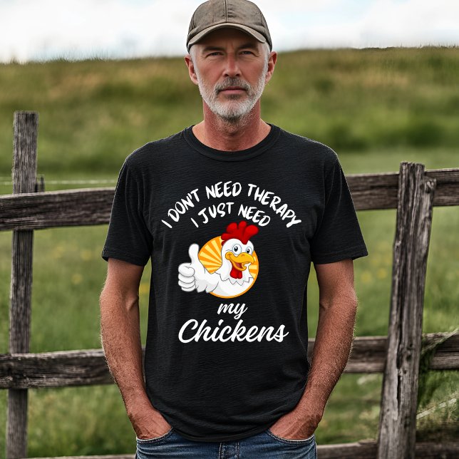 Funny Chicken Lover Therapy Quote T-Shirt (Creator Uploaded)