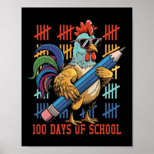 Funny Chicken Lovers Teacher Happy 100 Days Of Sch Poster