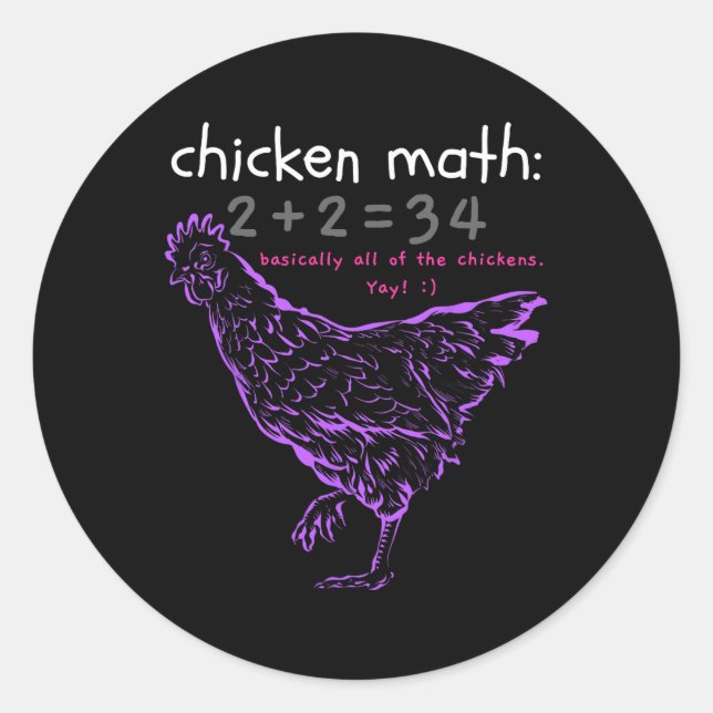 Funny Chicken Math  Classic Round Sticker (Front)