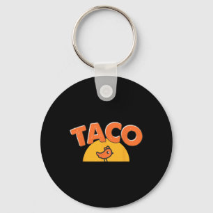 Funny Chicken Meme Trendy Taco Trump Always Chicke Key Ring