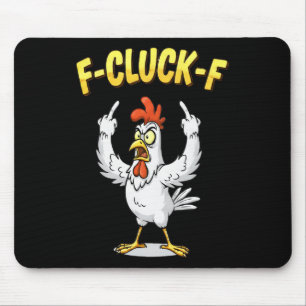 Funny Chicken Middle Finger F Cluck F Anti Trump Mouse Pad