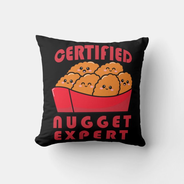 Funny Chicken Nugget Expert Nug Life Cushion (Front)