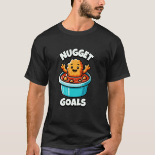 Funny Chicken Nugget Goal Dipping Sauce T-Shirt