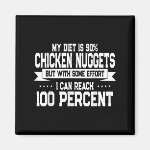 Funny Chicken Nugget Lover Quote New Years Resolut Magnet